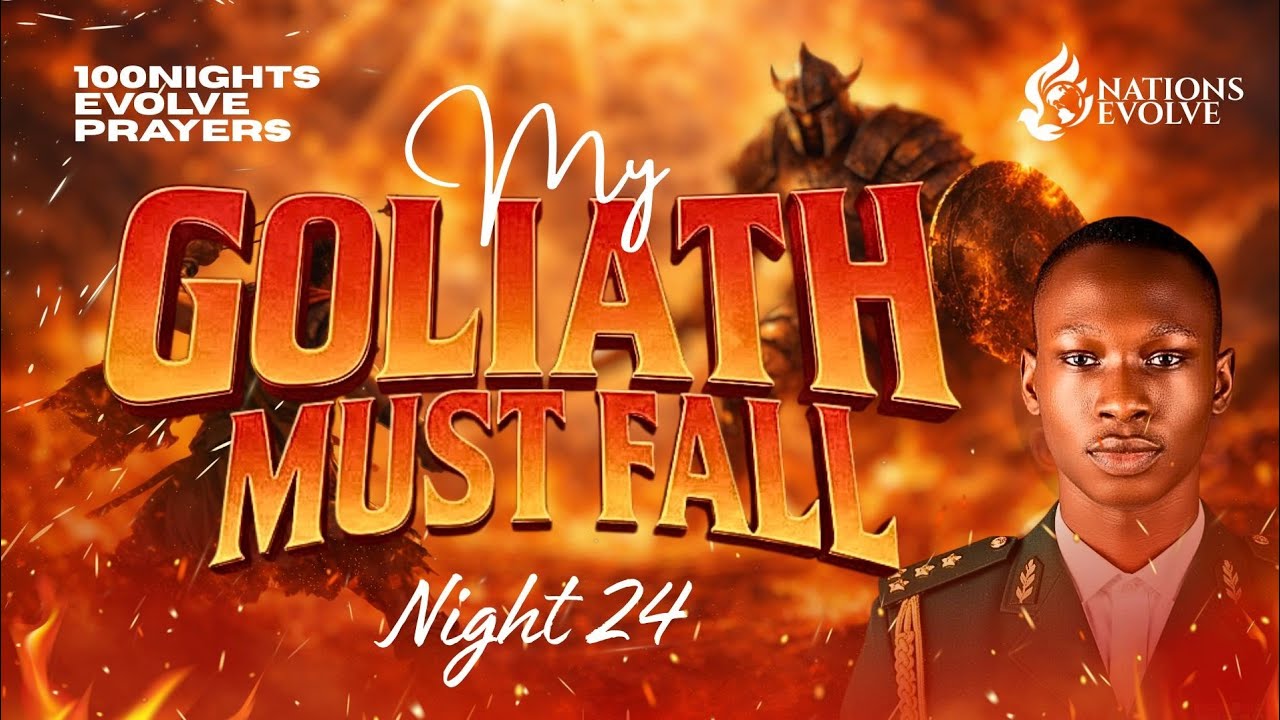 EVOLVE PRAYERS NIGHT 24 WITH PRECIOUS YEMI-AKERELE || MY GOLIATH MUST FALL PART 3