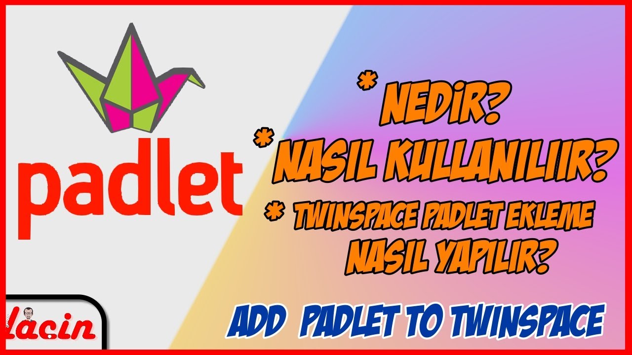 Padlet Kullanımı /  Twinspace Padlet Ekleme ( Iframe) / Yorum Nasıl Eklenir? Add padlet To Twinspace