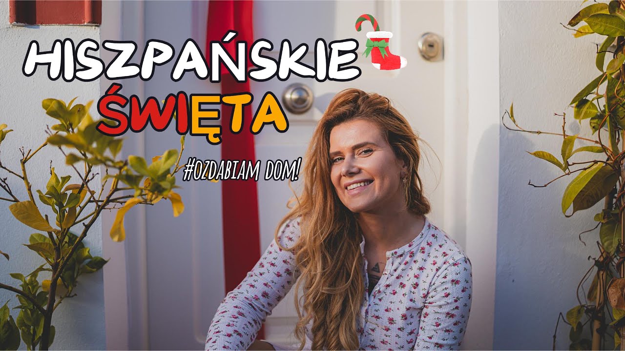 PRZYGOTUJMY NA ŚWIĘTA MÓJ HISZPAŃSKI DOM 🎄 | lunavlog