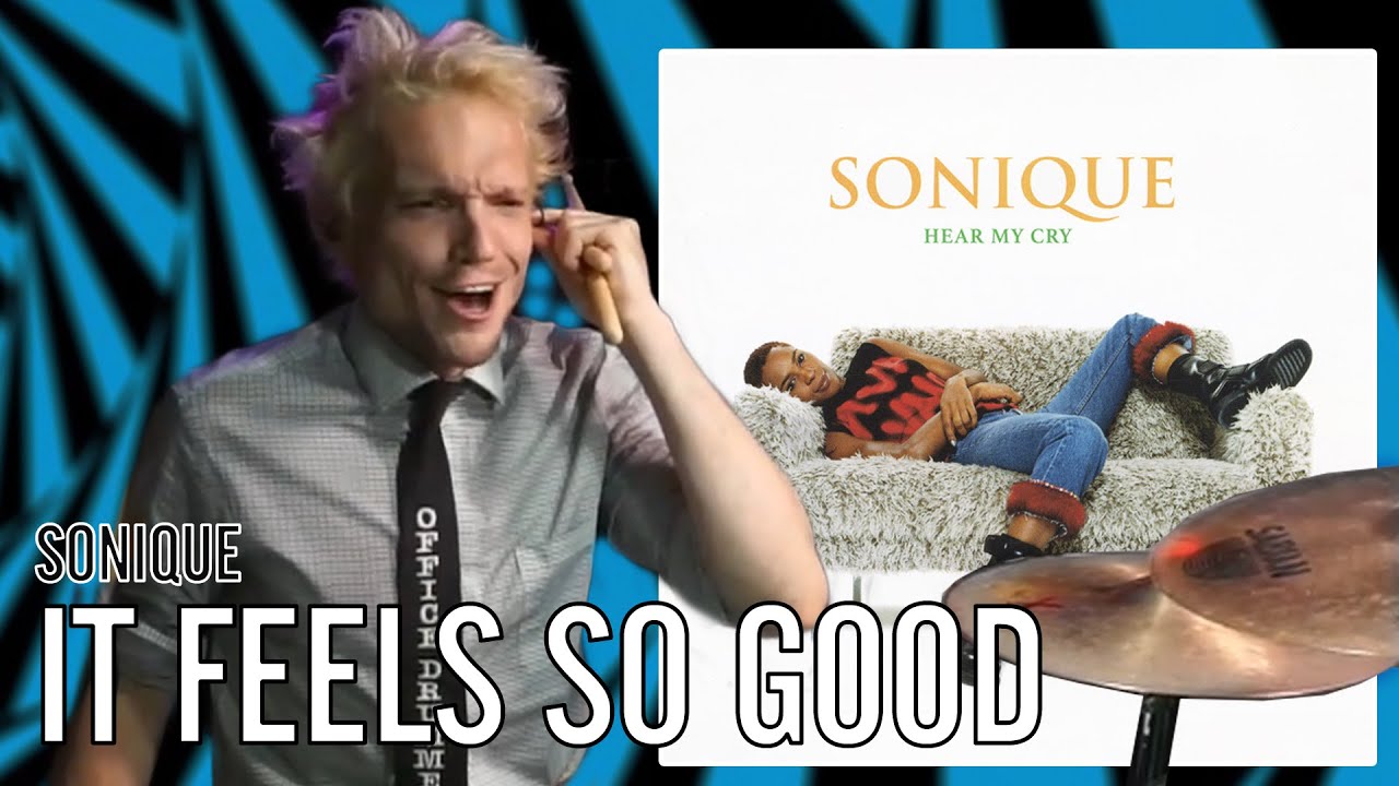 Sonique - It Feels So Good | Office Drummer [First Time Hearing]
