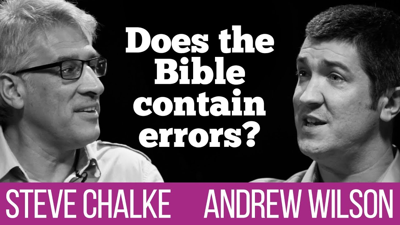 Does the Bible contain errors? Steve Chalke vs Andrew Wilson debate #1