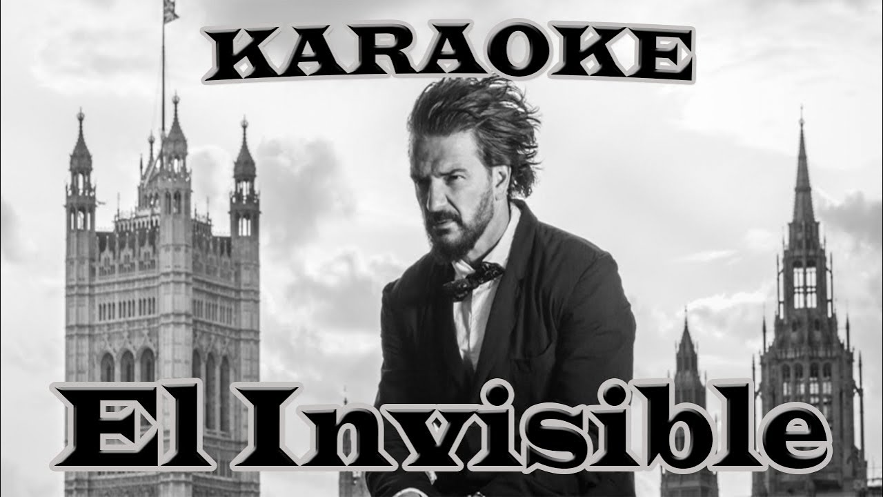 🎤 Ricardo Arjona - El invisible (Karaoke)