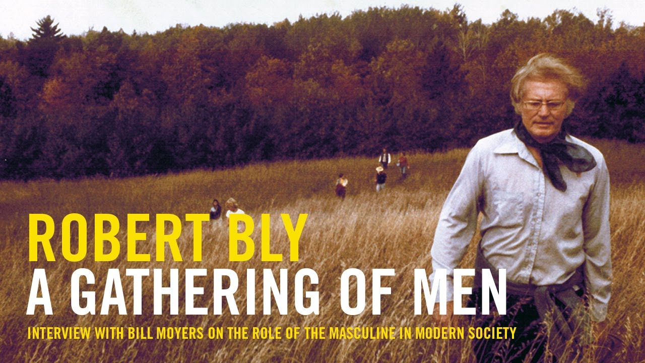 Robert Bly & Bill Moyers: A Gathering of Men