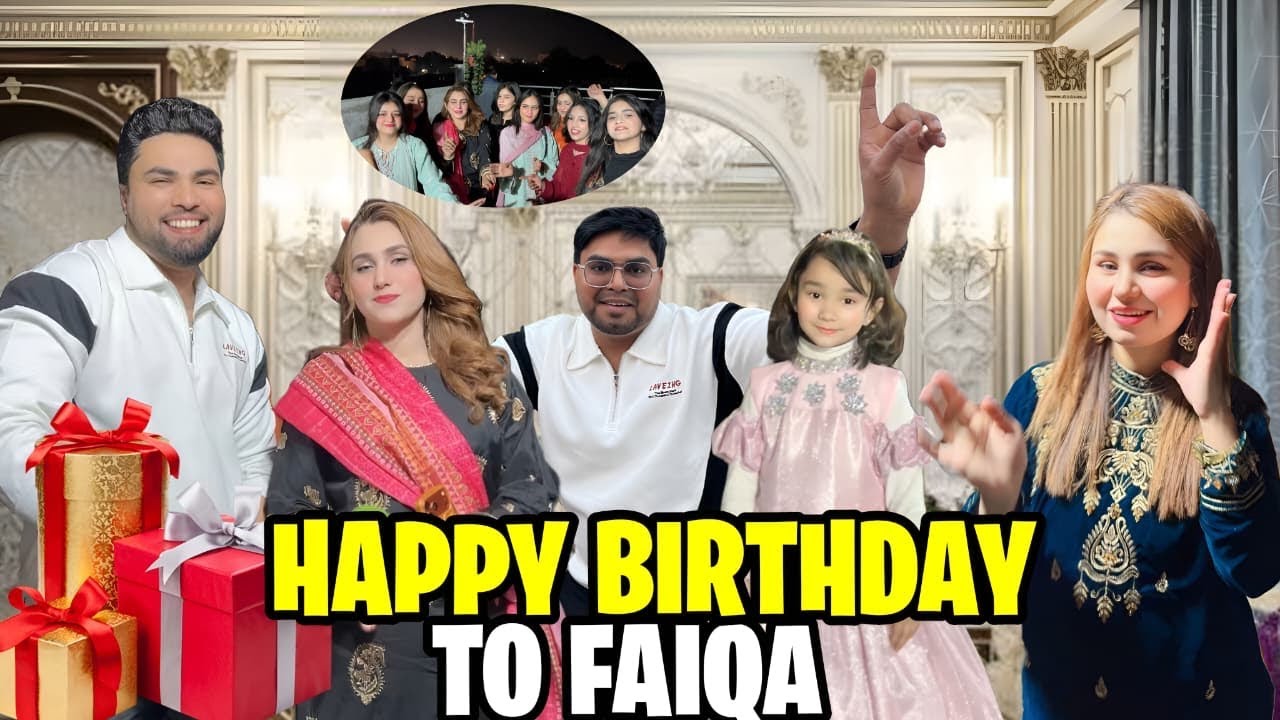 Happy birthday to Faiqa // All Family too much enjoy// Heavy fun