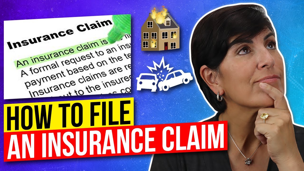 How to Open or File an Insurance Claim