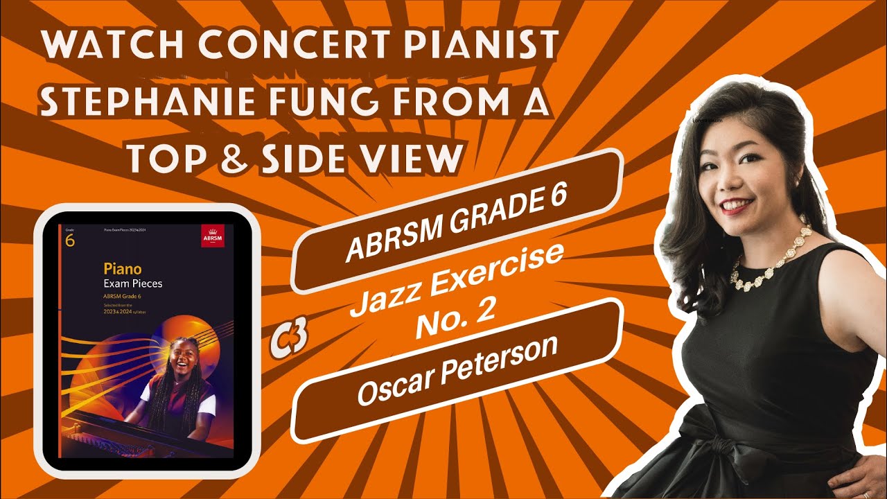 ABRSM Grade 6 C3 2023-24 ♬ Jazz Exercise No. 2 - Oscar Peterson