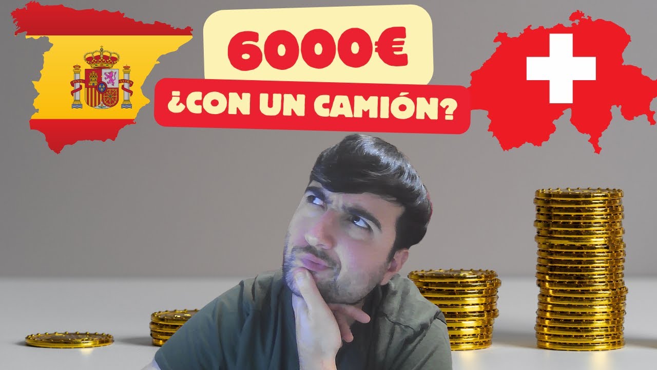 ¿Cuánto GANA un CAMIONERO en 2024? España Vs Suiza #CAP #CAProfesional