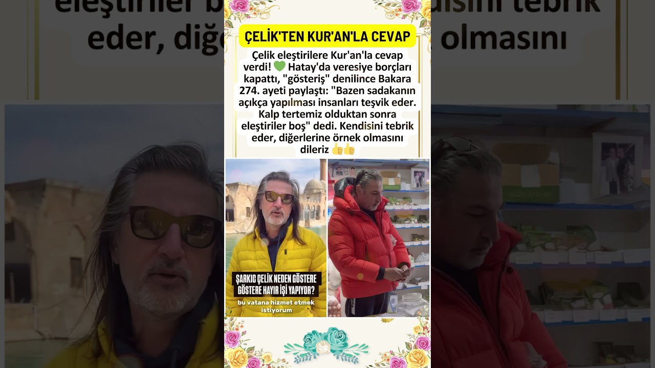 ÇELİK ELEŞTİRİLERE KUR'AN'LA CEVAP VERDİ! BAKARA 274 AYETİ SUSTURDU