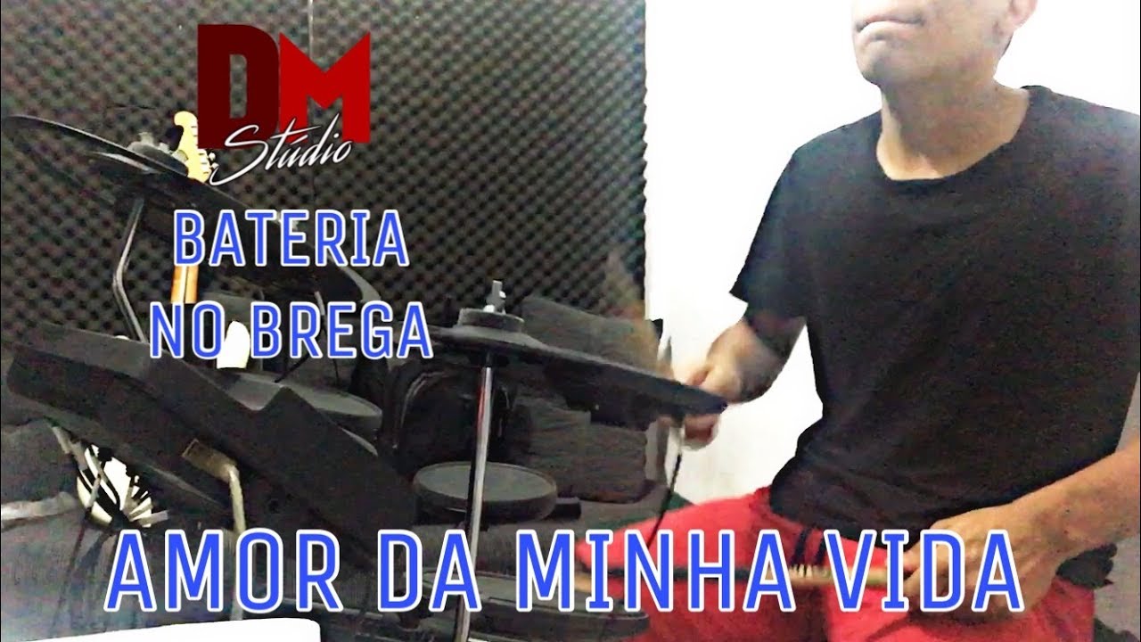 BATERIA NO BREGA | A FAVORITA - AMOR DA MINHA VIDA