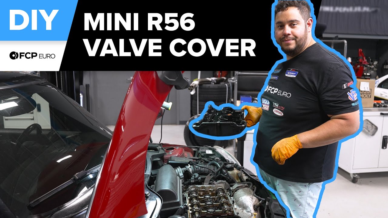 MINI Cooper Valve Cover Replacement DIY (2007-2012 R56 MINI Cooper, Cooper S, JCW)