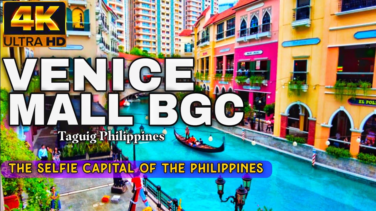 [4K] VENICE GRAND CANAL MALL BGC | The Most Romantic Place In Taguig | Walking Tour 2025 🇵🇭