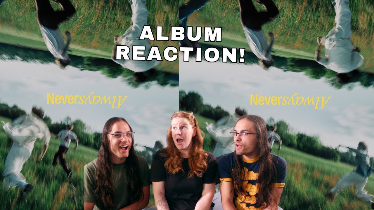 The Band Camino - 'Never Always' Album Reaction