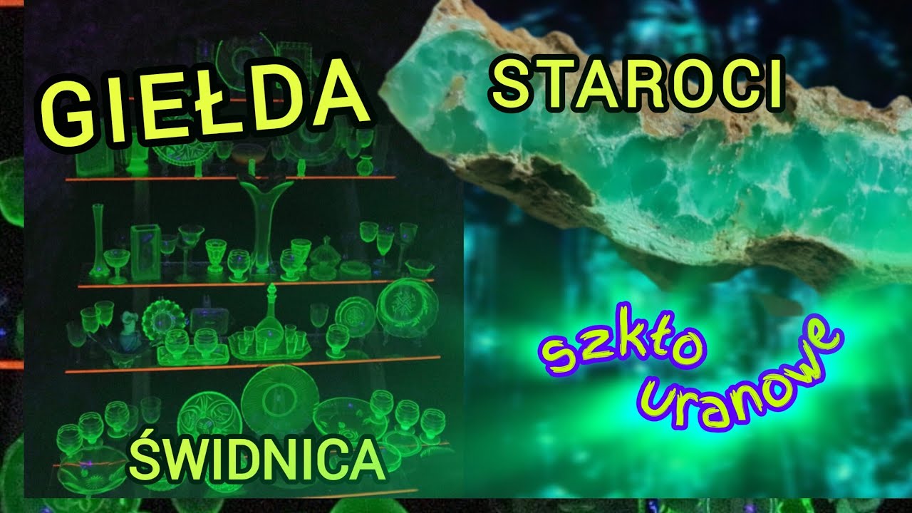 Targ Staroci Świdnica 2024 - szkło uranowe i radowe dziewczyny, czyli śmiertelny blask piękna