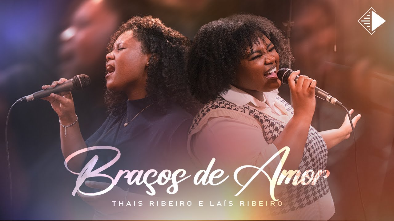 Braços de Amor | Thais e Laís Ribeiro [Cover]