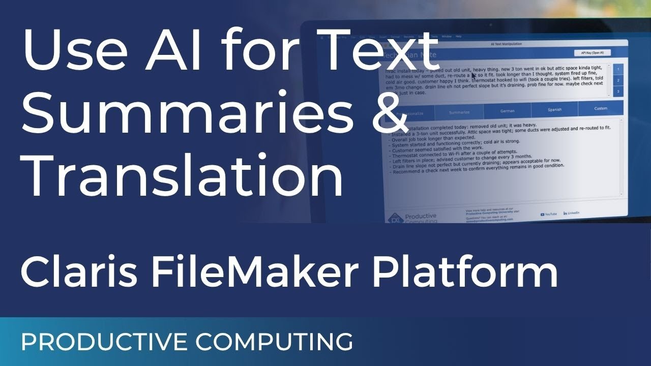 Claris FileMaker Pro 2025 - Using AI Text Manipulation, Summaries and Translation