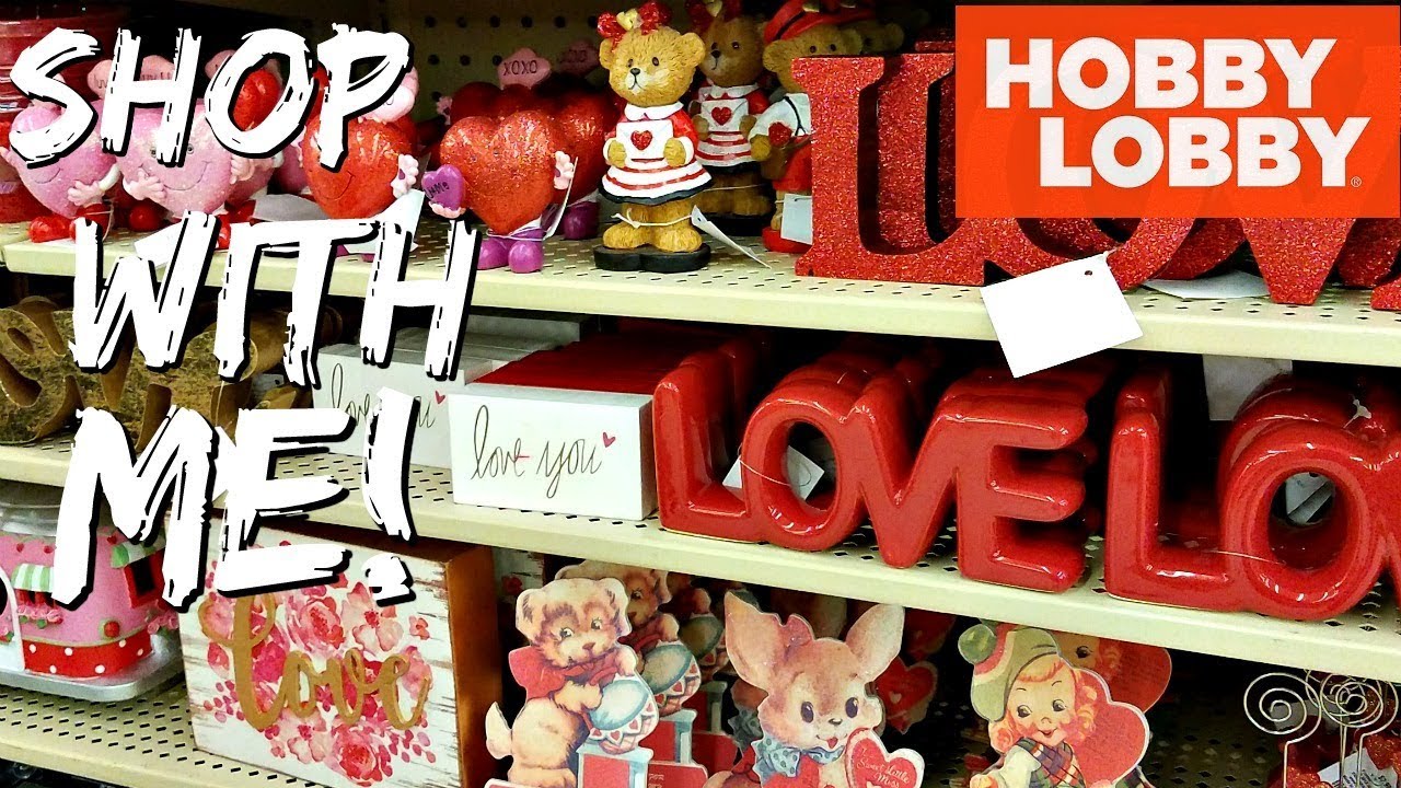 Shop With ME HOBBY LOBBY VALENTINE'S  2018 DECORATIONS CLASSROOM IDEAS