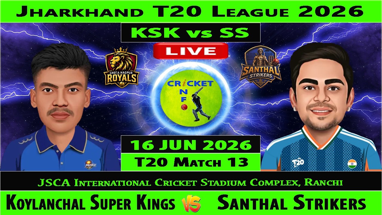 Koylanchal Super Kings vs Santhal Strikers | KSK vs SS | 13th Match of Jharkhand T20 League 2026