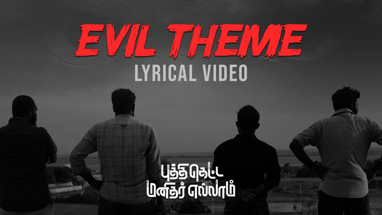 Evil theme | Film PKM | Raj Sivaraj | Matheesan | Blackboard International