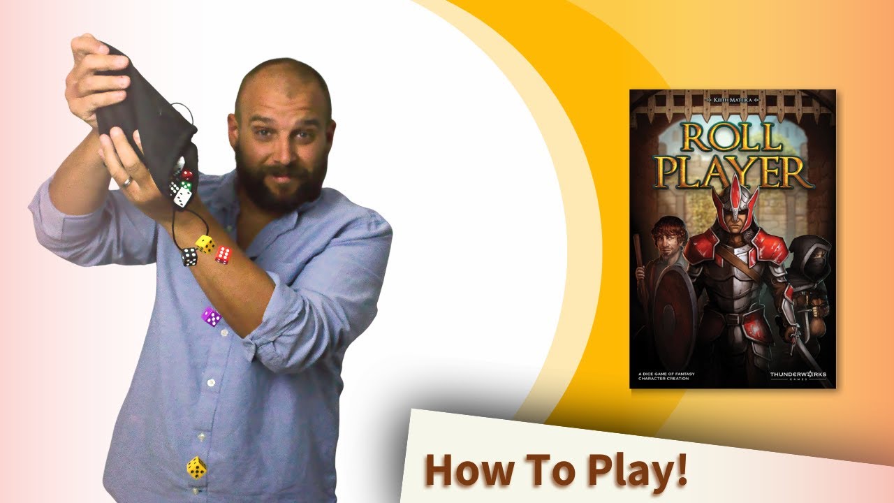 How to play Roll Player