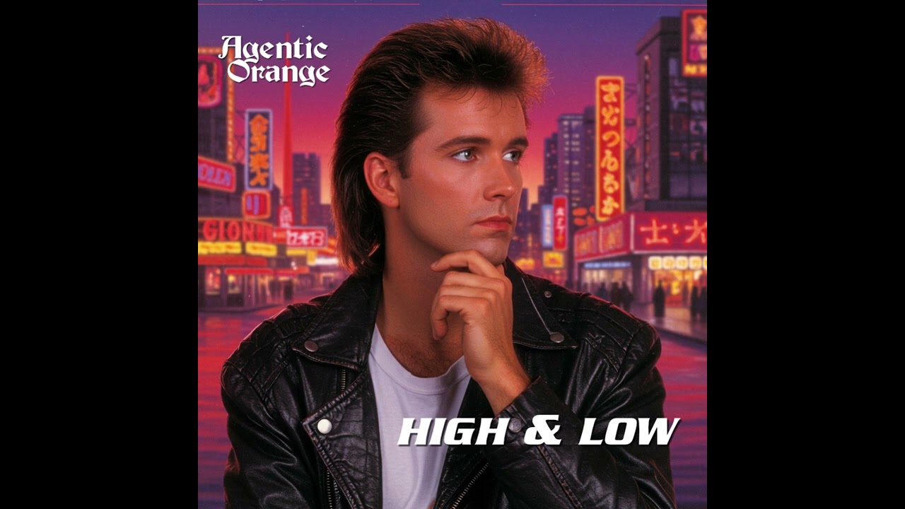 Agentic Orange - High & Low (1980s, R&B, Funk, AOR)