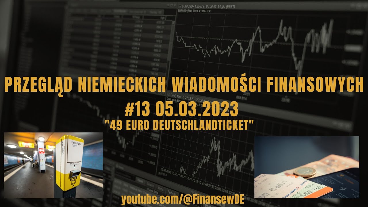 49 EURO DEUTSCHLANDTICKET - WSZYSTKO CO MUSISZ O NIM WIEDZIEĆ I PODWYŻKI CEN BILET&Oacute;W - PRZEGLĄD #13