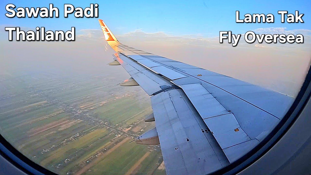 FLIGHT AIR ASIA - JOHOR BAHRU to BANGKOK, THAILAND 🇹🇭 | Nampak Pattani & Koh Samui