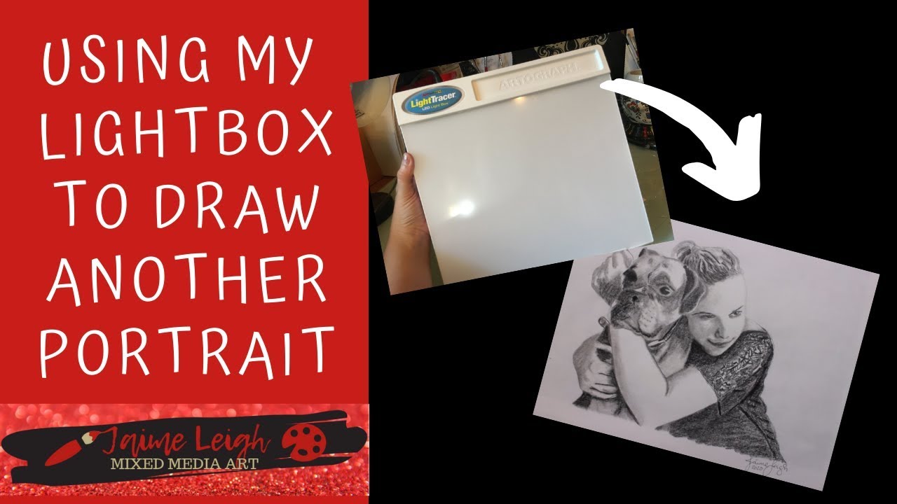 Using My Lightbox to Draw Another Portrait: A Girl and Her Dog - How to Draw with a Lightbox