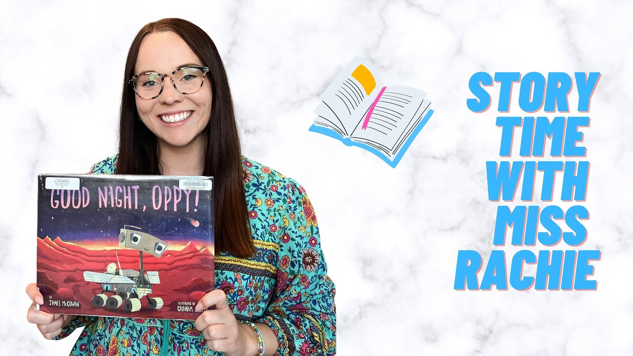 KIDS BOOK READ ALOUD | Good Night, Oppy!  🔭 | Storytime with Miss Rachie