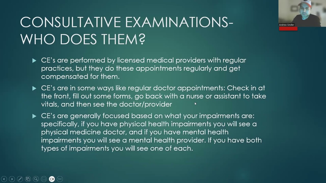 Consultative Examinations (CE's)