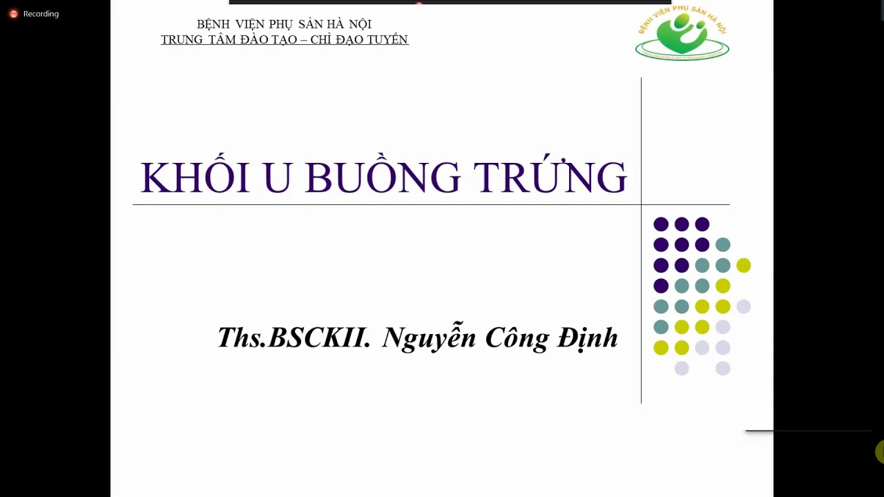 KHỐI U BUỒNG TRỨNG | ThS. BSCKII. Nguyễn Công Định