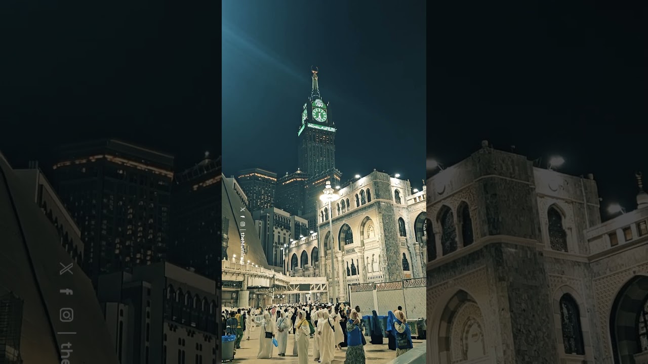 Royal Clock Tower Mecca &ndash; The Beauty of the Holy City 🕋