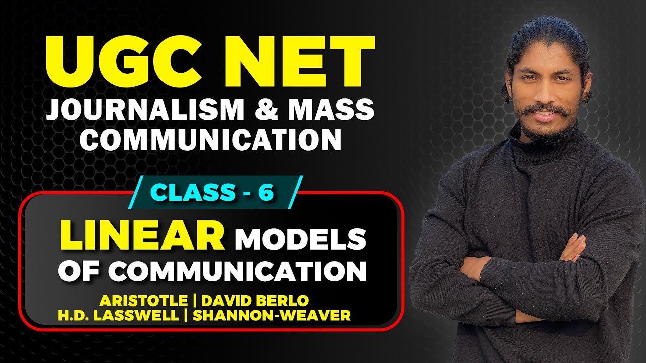 Linear Models of Communication | SMR | SMCR | H.D. LASSWELL | SHANNON-WEAVER | Deepanshu Chauhan