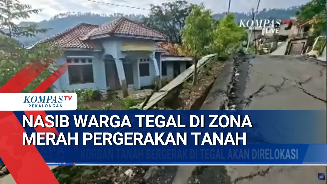 Update Bencana Tegal: Pergerakan Tanah Belum Berhenti, Relokasi Jadi Solusi Akhir