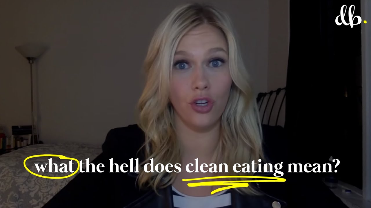 WHAT THE HELL DOES CLEAN EATING MEAN?