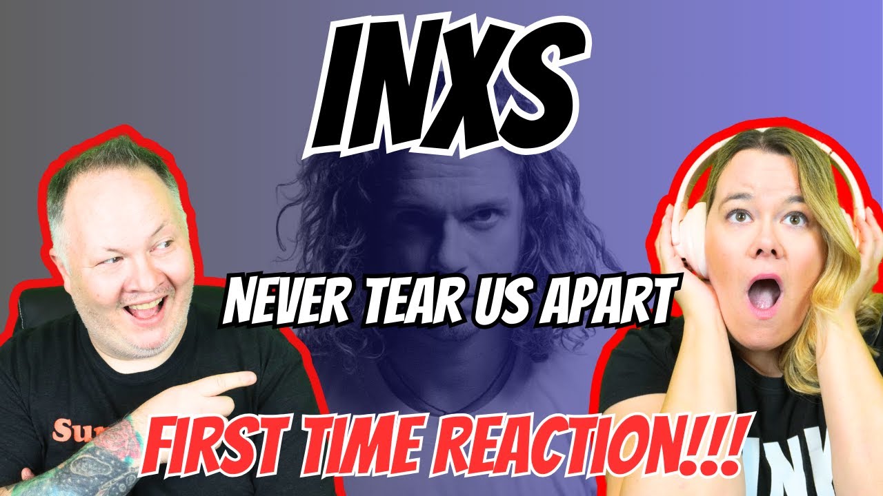 'A SAXOPHONE SOLO!?!?!' - Couple Reacts to INXS: Never Tear Us Apart
