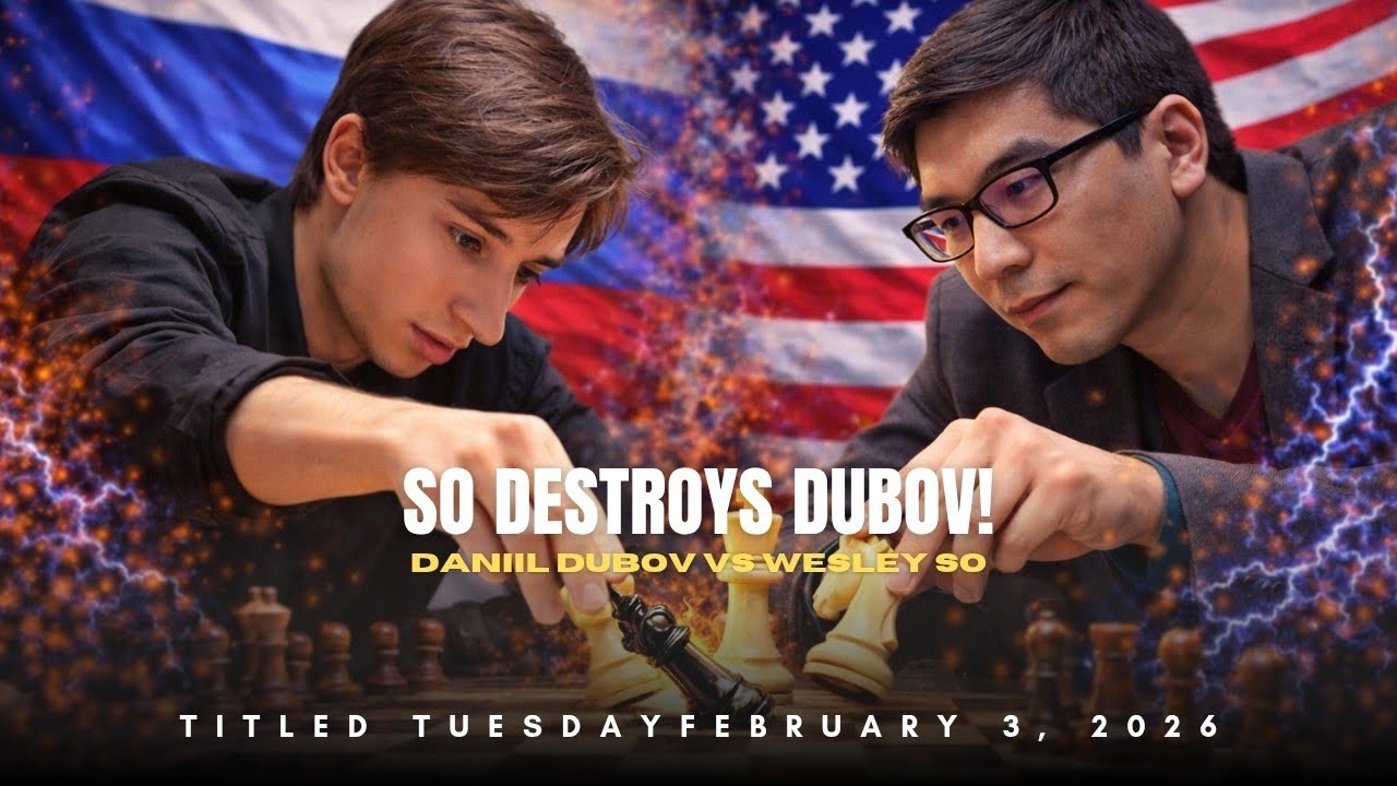 Daniil Dubov vs Wesley So ❗ Brutal Counterattack & Clinical Finish ❗ Titled Tuesday February 3, 2026