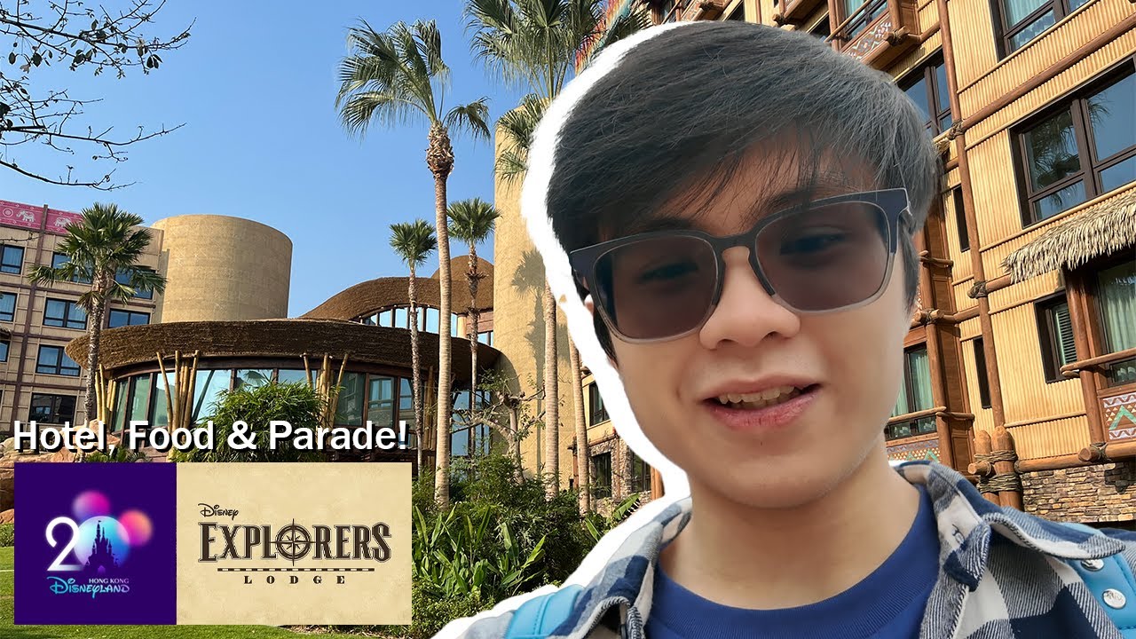 Staying at Disney's Explorers Lodge | HK Disneyland's 20th | Day 1 of 3