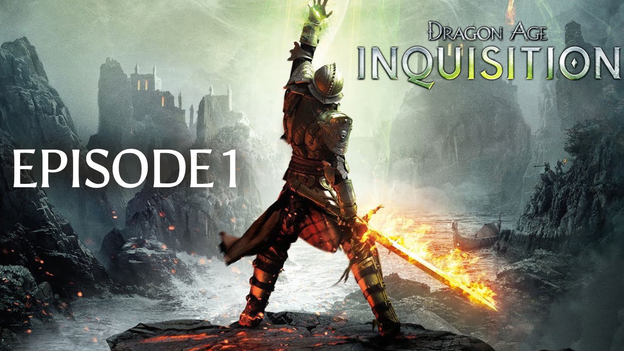 Dragon Age: Inquisition Episode 1 