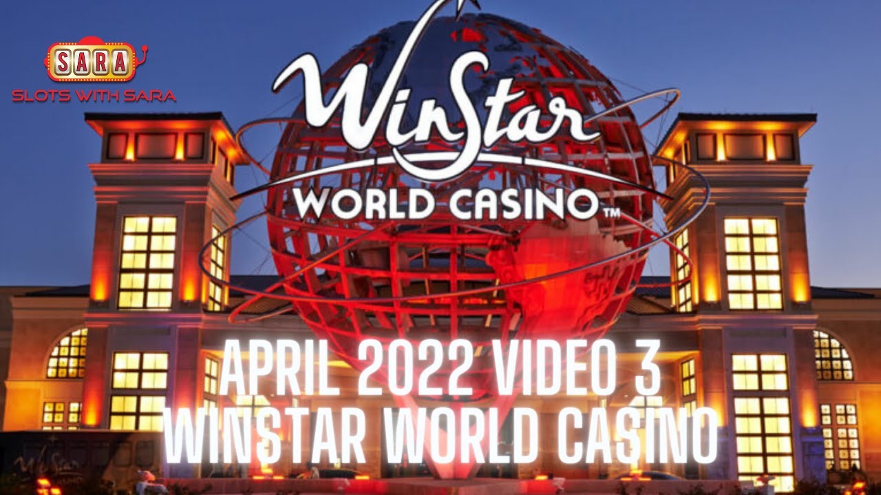 🎰 Winstar World Casino April 2022  - Video 3