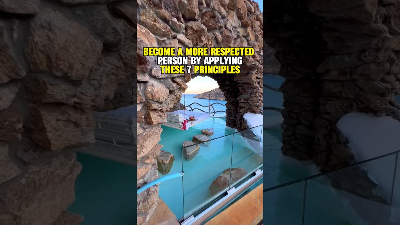become a more respected person by applying these 7 principles #motivationalpost