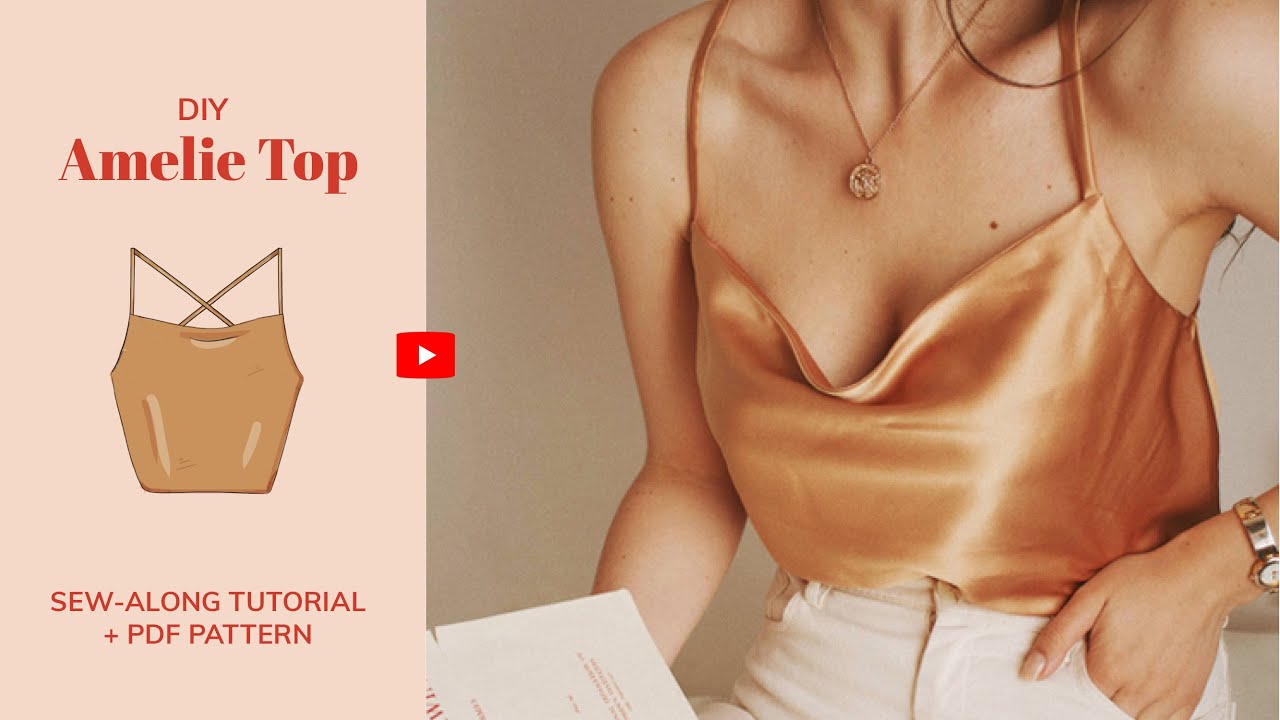 Amelie Top | DIY Satin Cowl Neck Cami Top | Sewing Tutorial