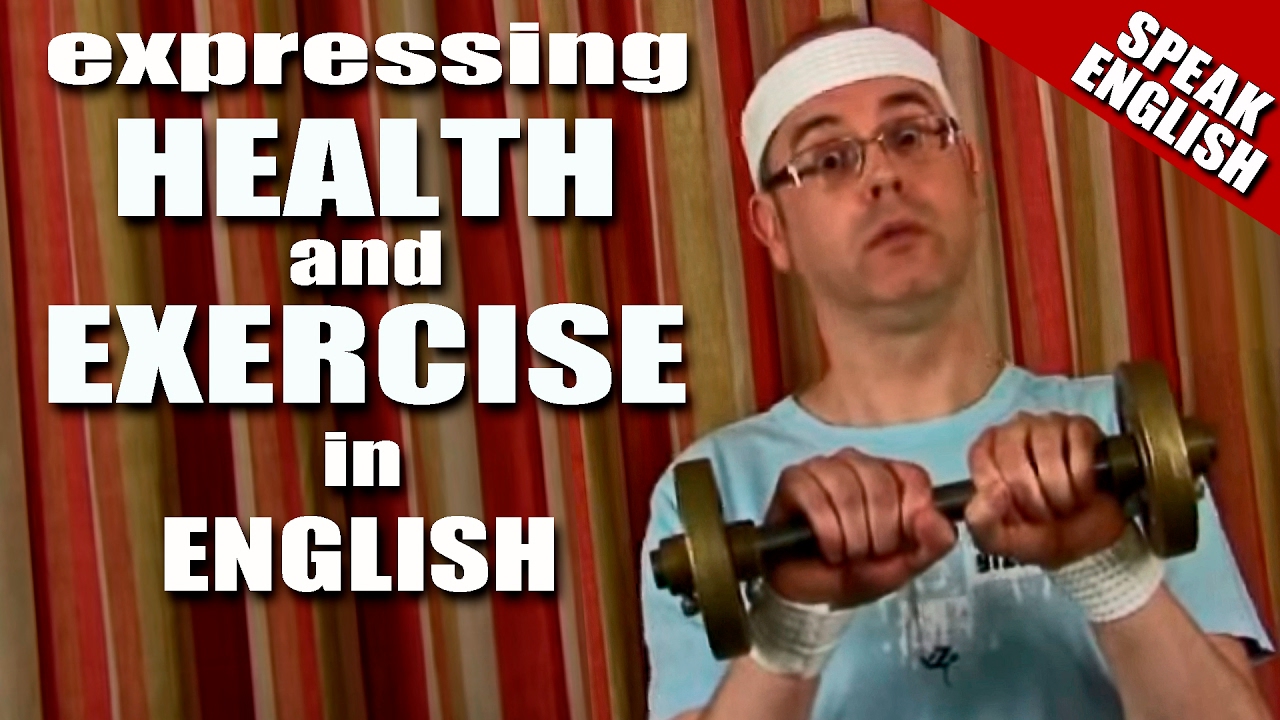 Health and Exercise - Learn English - English words for health and exercise - Stay healthy