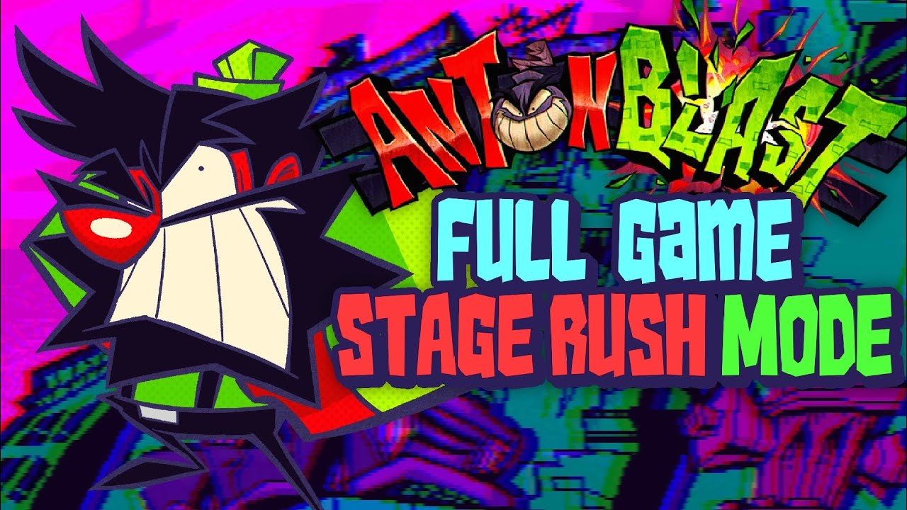Full Game Stage Rush Mode | ANTONBLAST THE END UPDATE