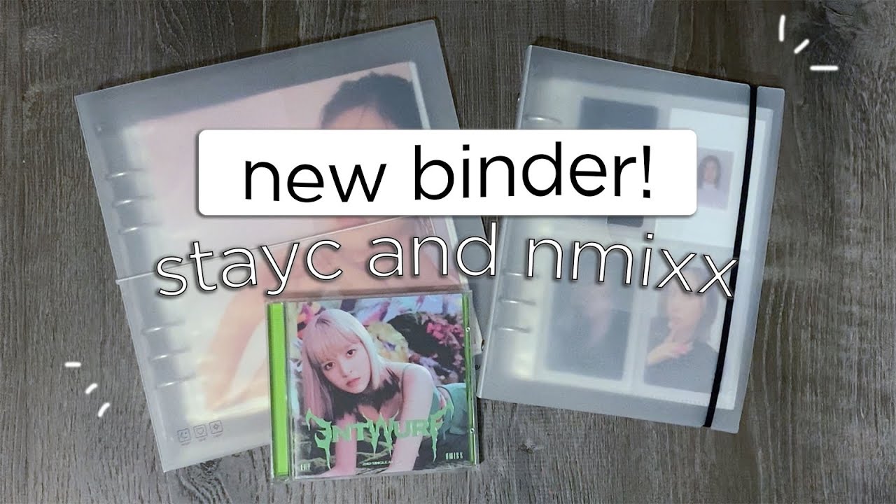 ♡ unboxing & starting a new binder! - stayc and nmixx binder tours ♡