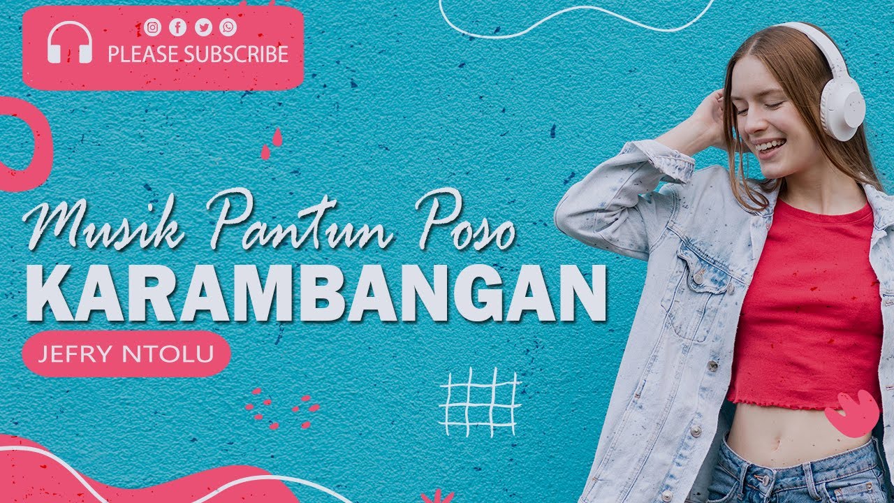Karambangan Terbaru 2021 - Jefry Ntolu Karambangan Pantun Bahasa Poso  Penghantar Tidur