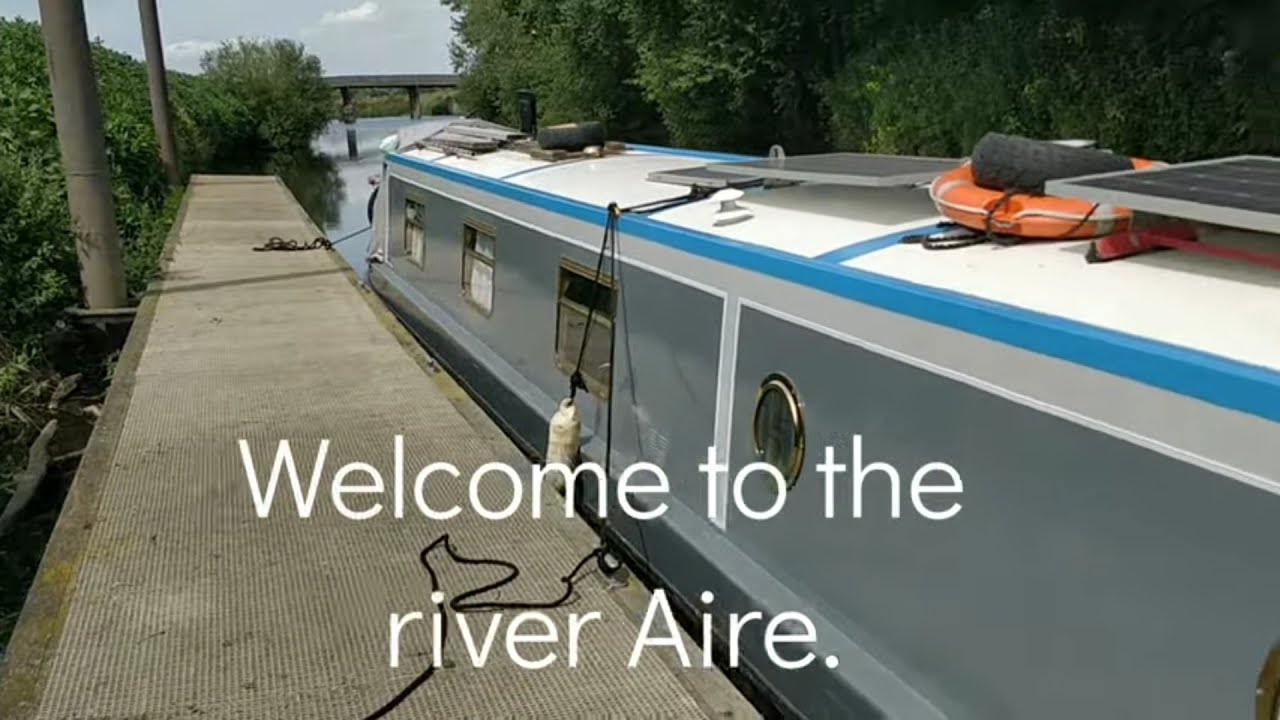 #360 I'm no fool. I'm heading to Goole. River Aire onto the Aire and Calder by narrowboat.