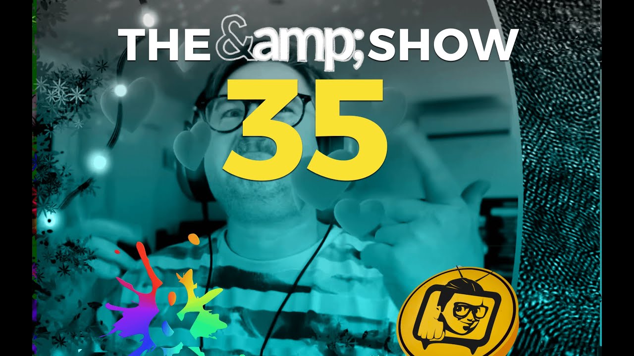 The & Show 35