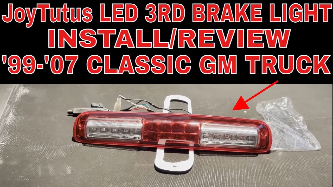 JoyTutus GM Truck LED 3rd Brake Light Install/Review