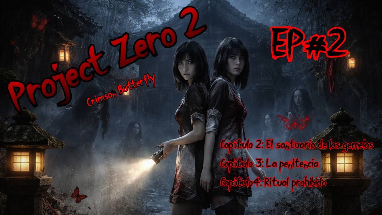 Project Zero 2: Crimson Butterfly 🦋| PS2 | Terror Psicológico | Captulos : 2 - 3 - 4