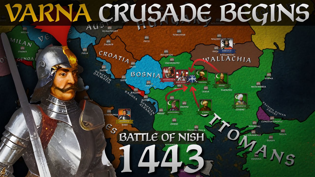 Battle of Nish 1443 - Varna Crusade - 4k DOCUMENTARY